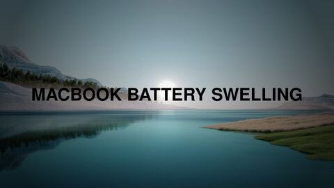 MacBook Batteries Swelling: Early Warning Signs, Safety Risks & What To Do
